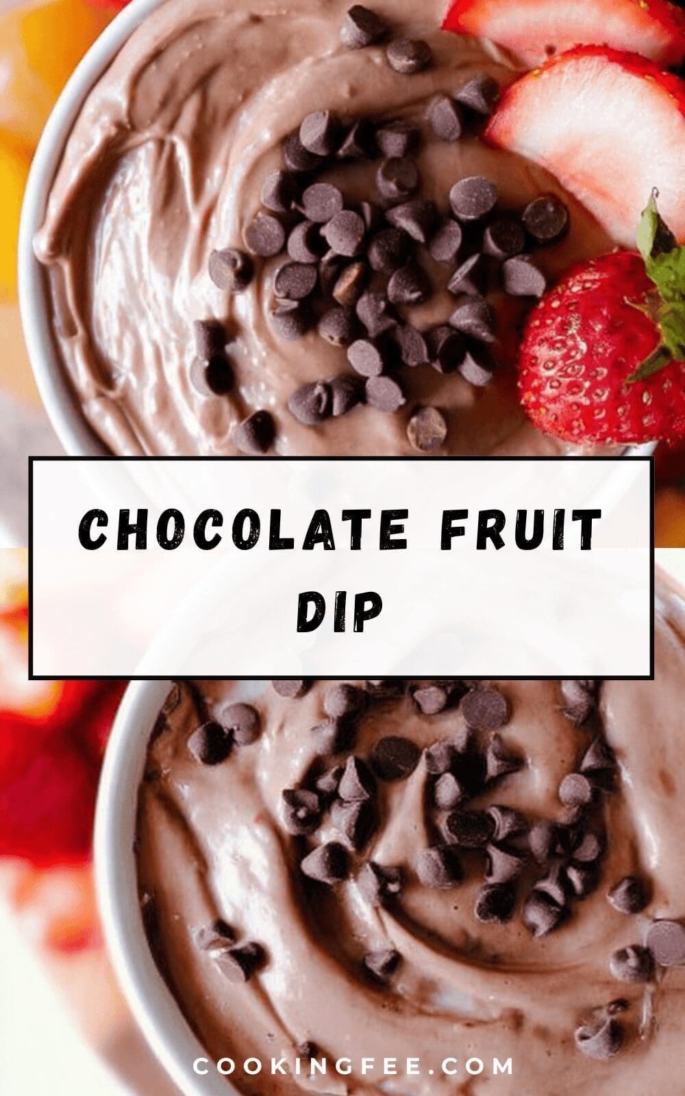 Chocolate Fruit Dip