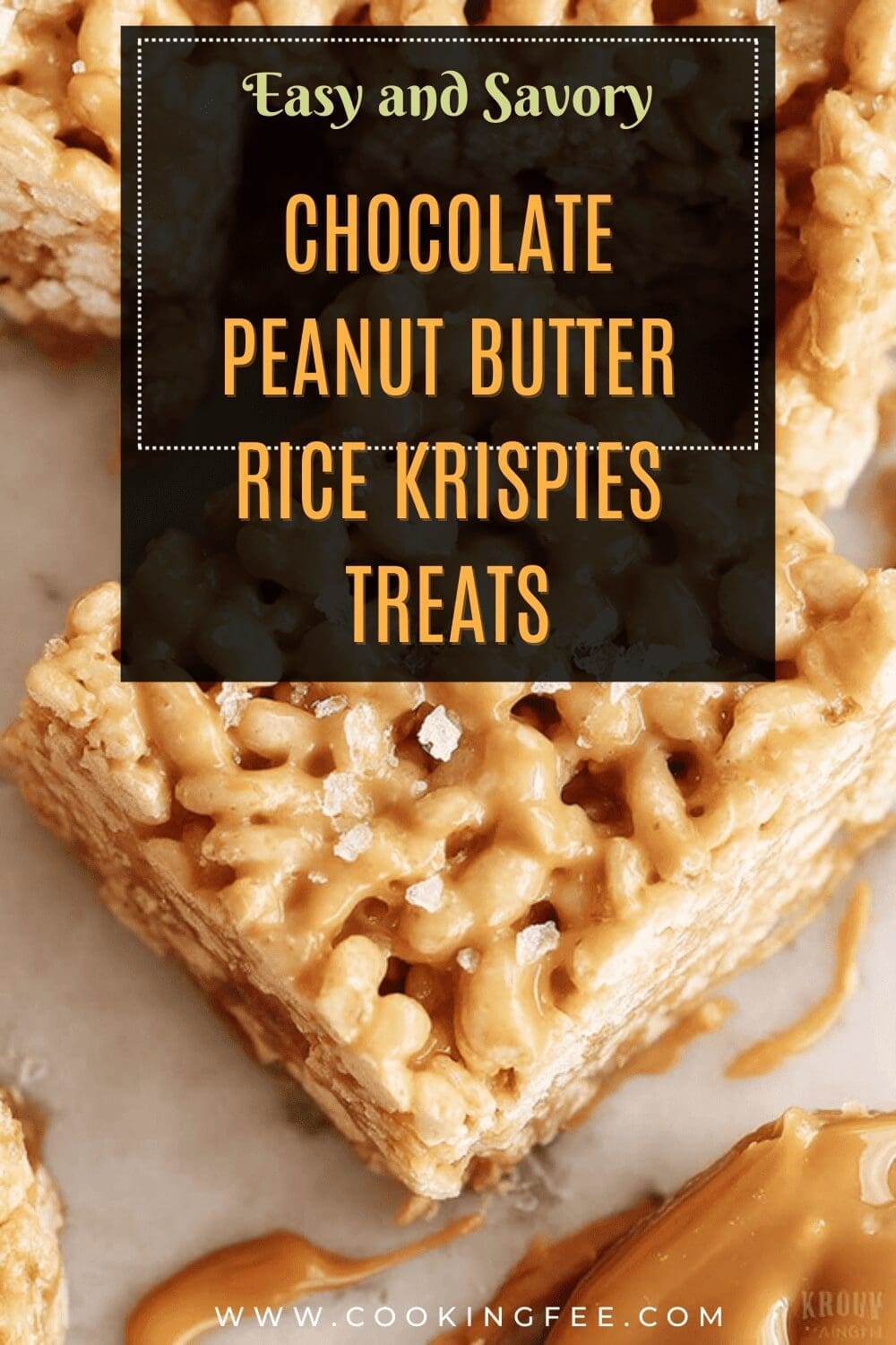 Peanut Butter Rice Krispie Treats Recipe With Easy Steps And Tasty Twist 7 Chocolate Peanut Butter Rice Krispies Treats