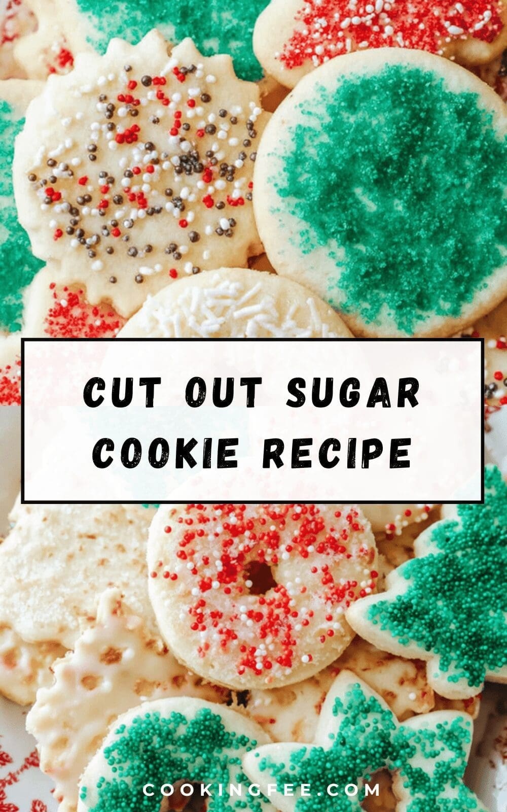 Cut Out Sugar Cookie Recipe
