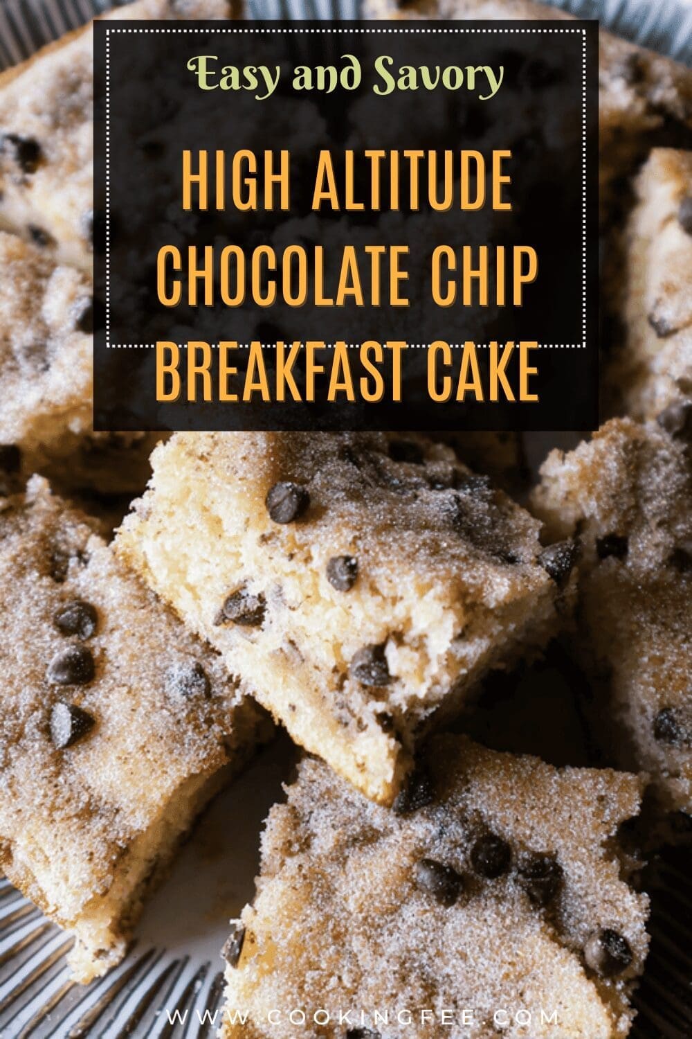 High Altitude Chocolate Chip Breakfast Cake