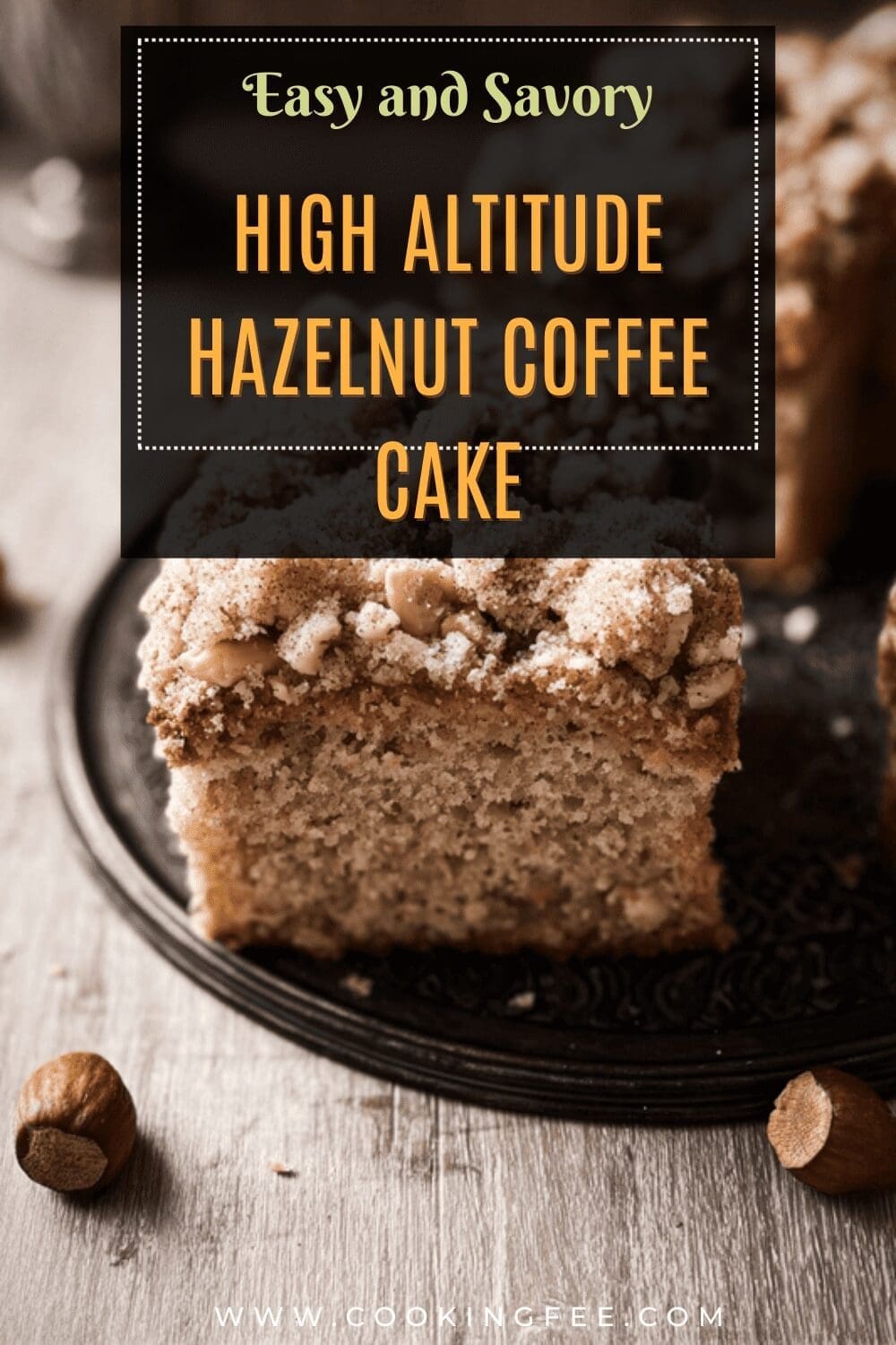 High Altitude Hazelnut Coffee Cake