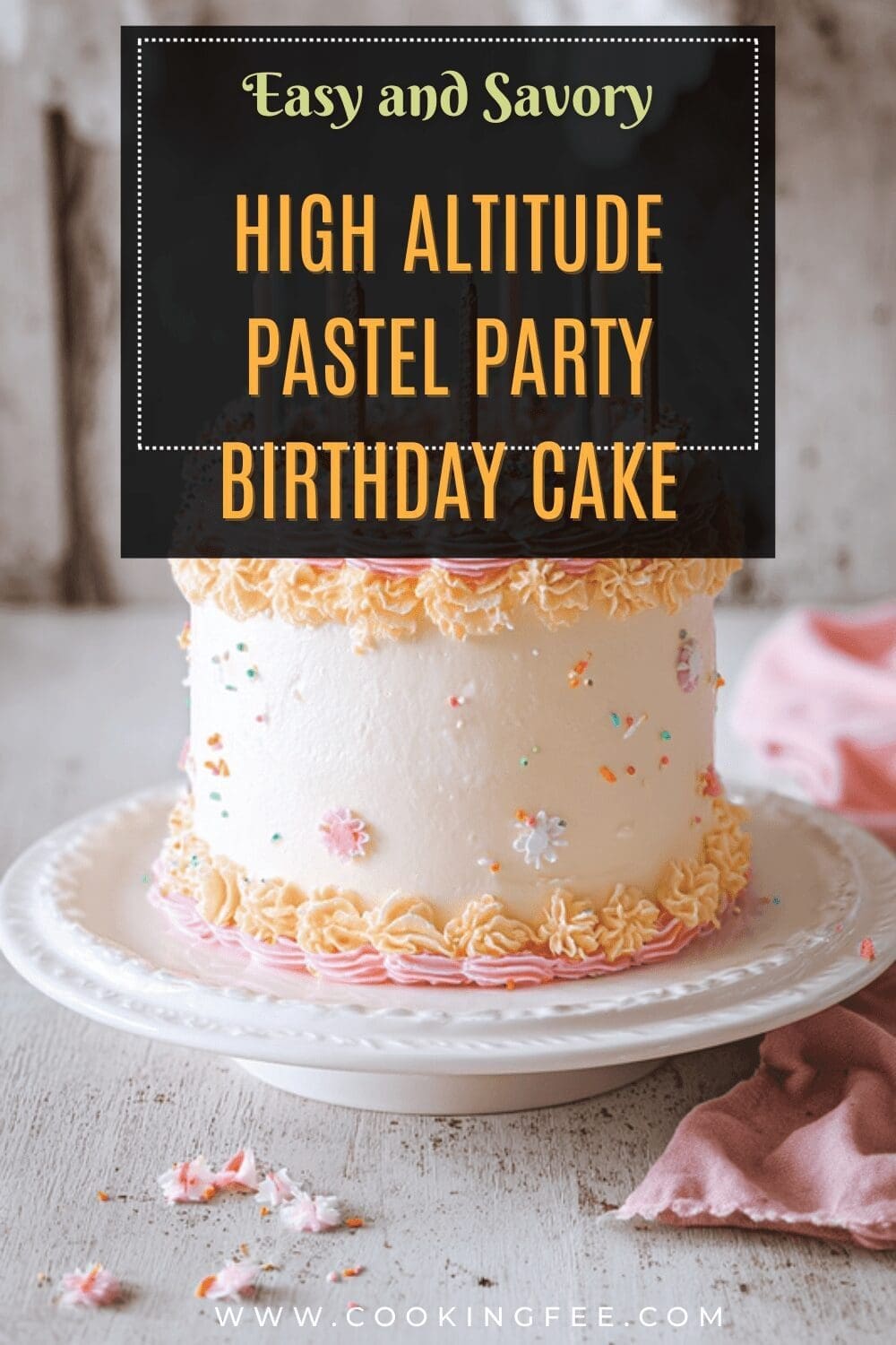 High Altitude Pastel Party Birthday Cake