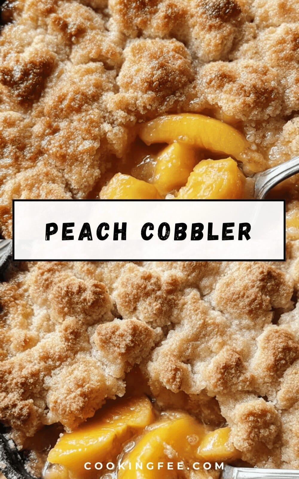 Peach Cobbler Recipe: Simple Steps For Homemade Southern Dessert 6 Peach Cobbler