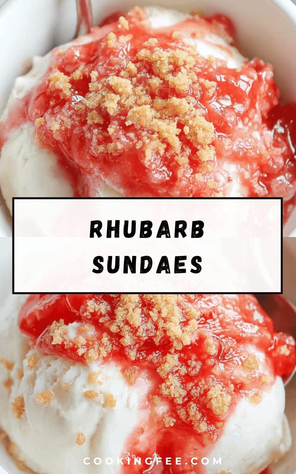 Strawberry Rhubarb Sundaes With Fresh Fruit And Sweet Sauce 6 Rhubarb Sundaes