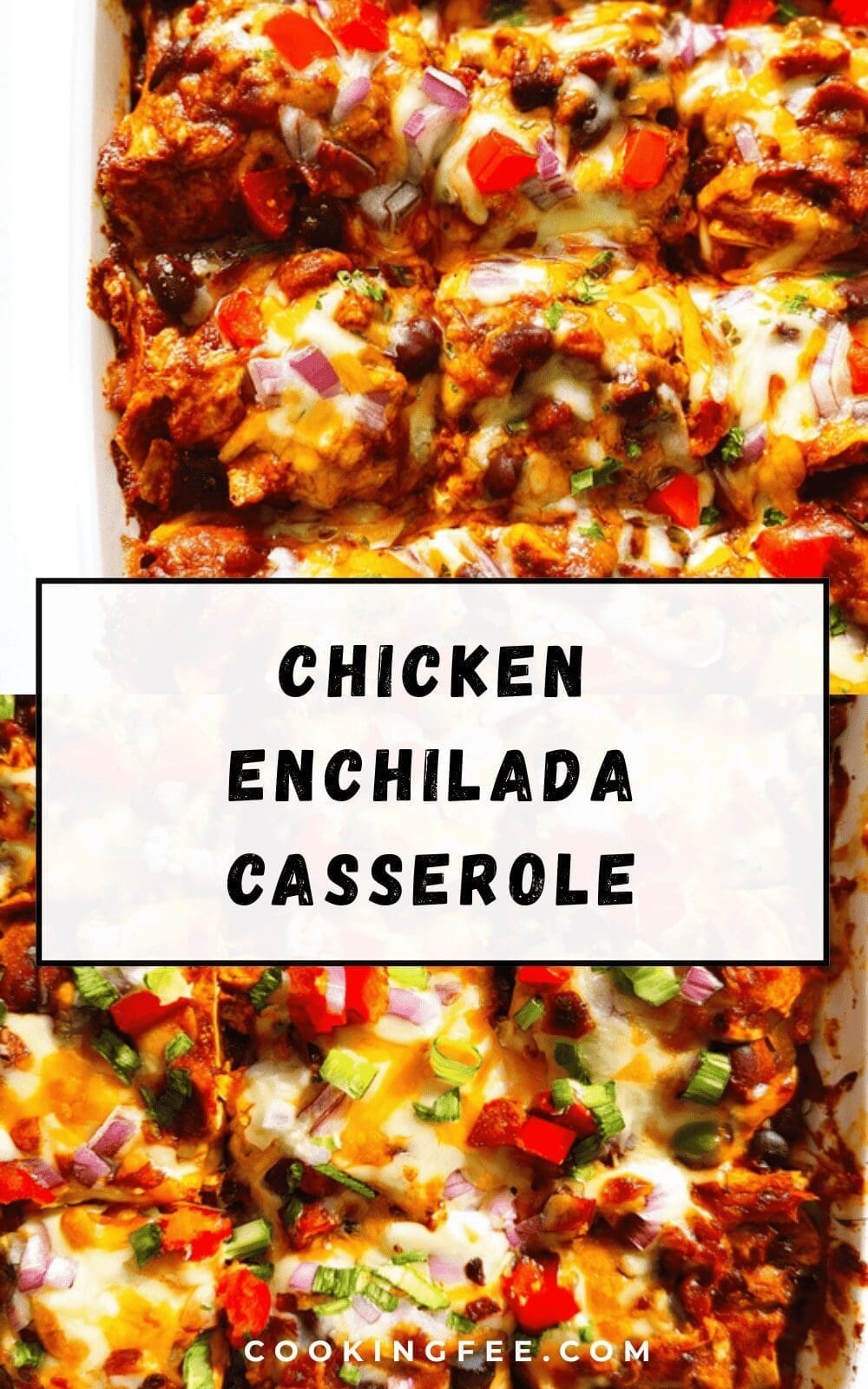Chicken Enchilada Casserole