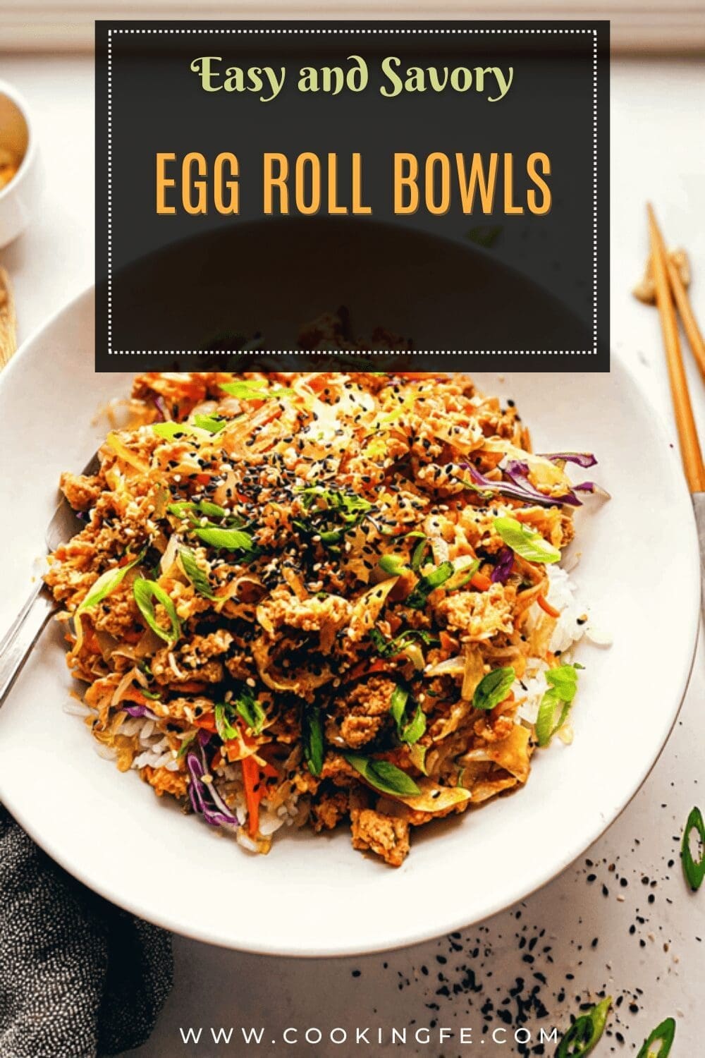 Egg Roll In A Bowl Quick One Pan Asian Dinner 4 Egg Roll Bowls