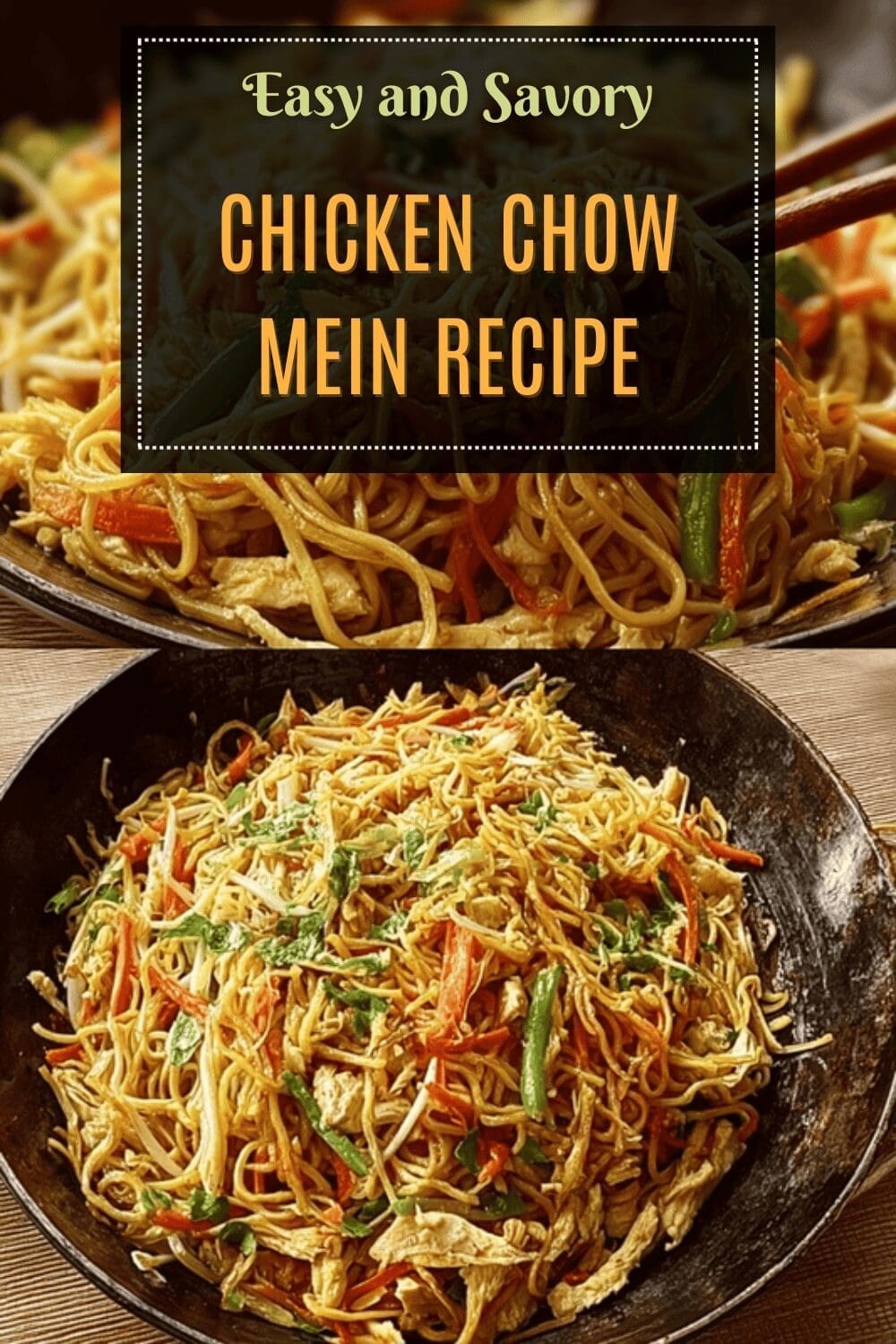 Chicken Chow Mein Recipe With Classic Homemade Sauce 7 Chicken Chow Mein Recipe