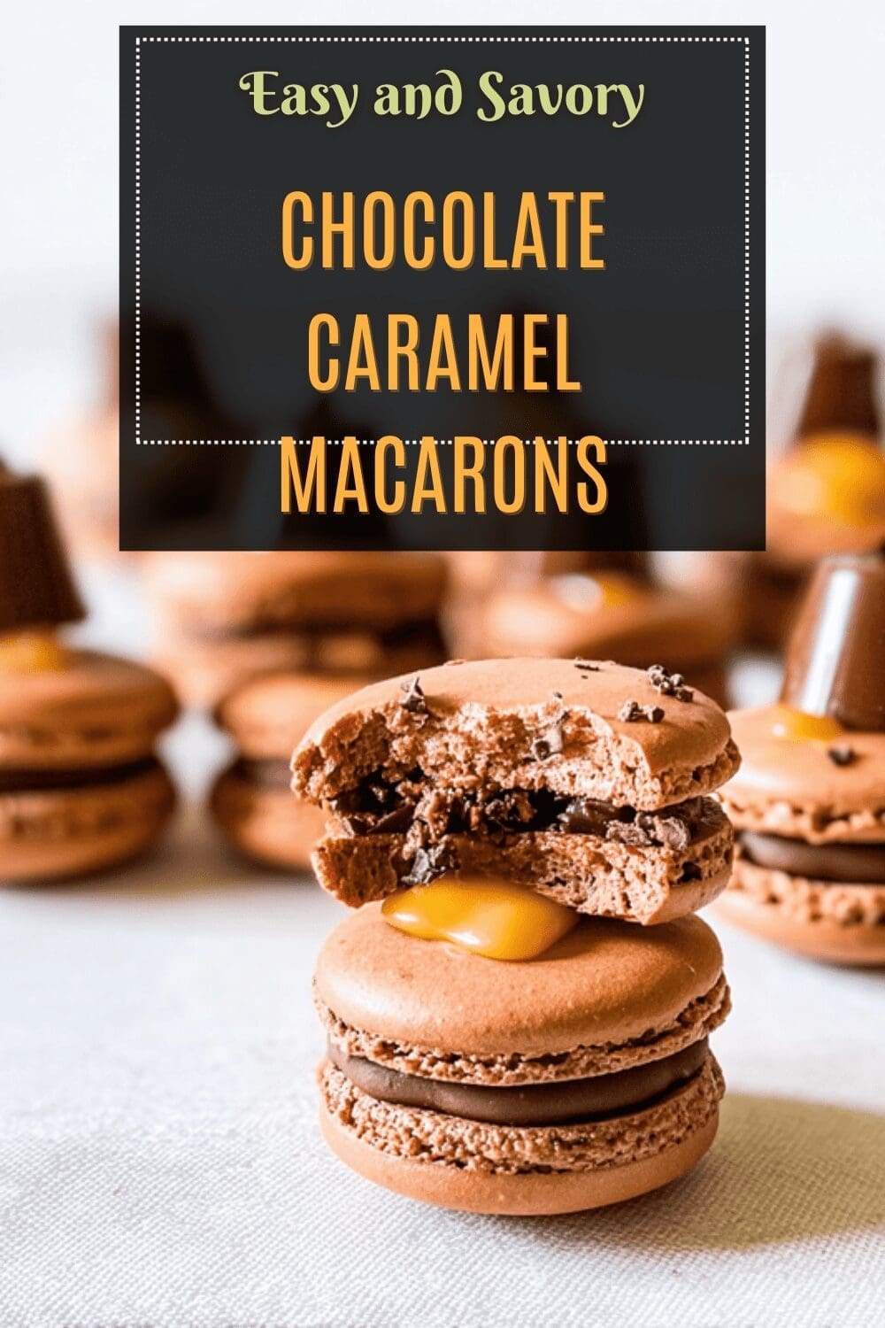 Chocolate Caramel Macarons Recipe For Decadent Homemade Treats 7 Chocolate Caramel Macarons