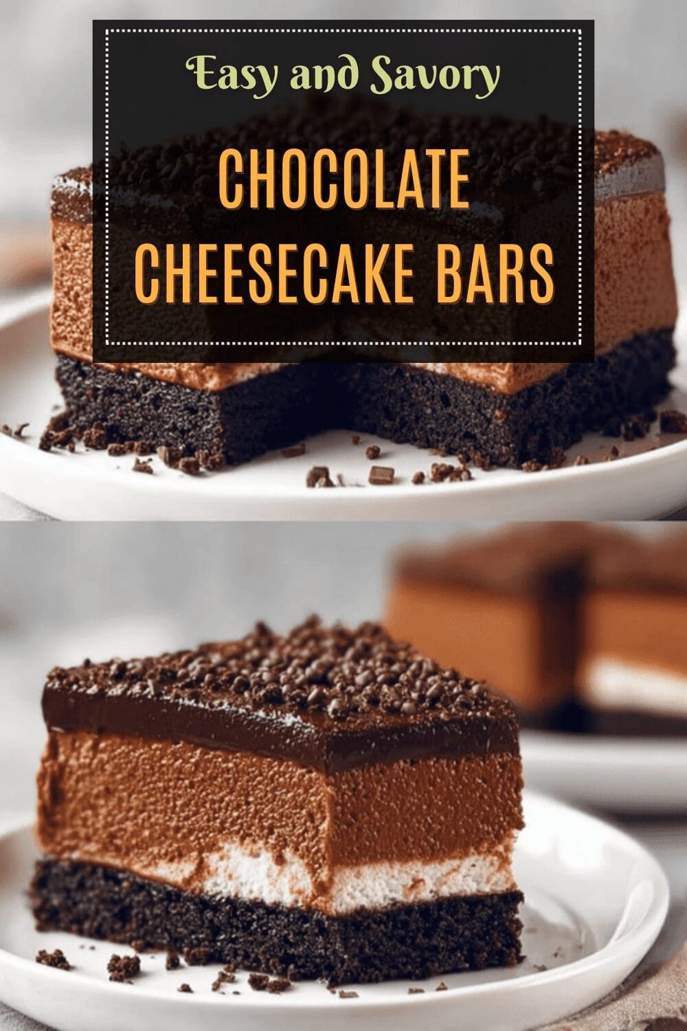 Chocolate Cheesecake Bars Recipe Easy No-Bake Dessert 7 Chocolate Cheesecake Bars