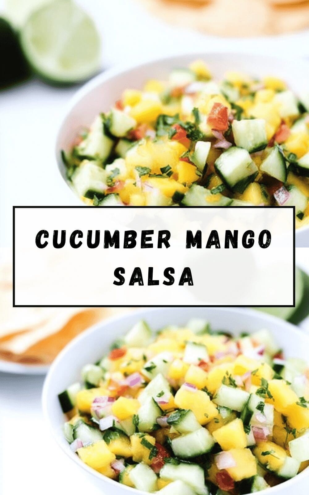 Cucumber Mango Salsa