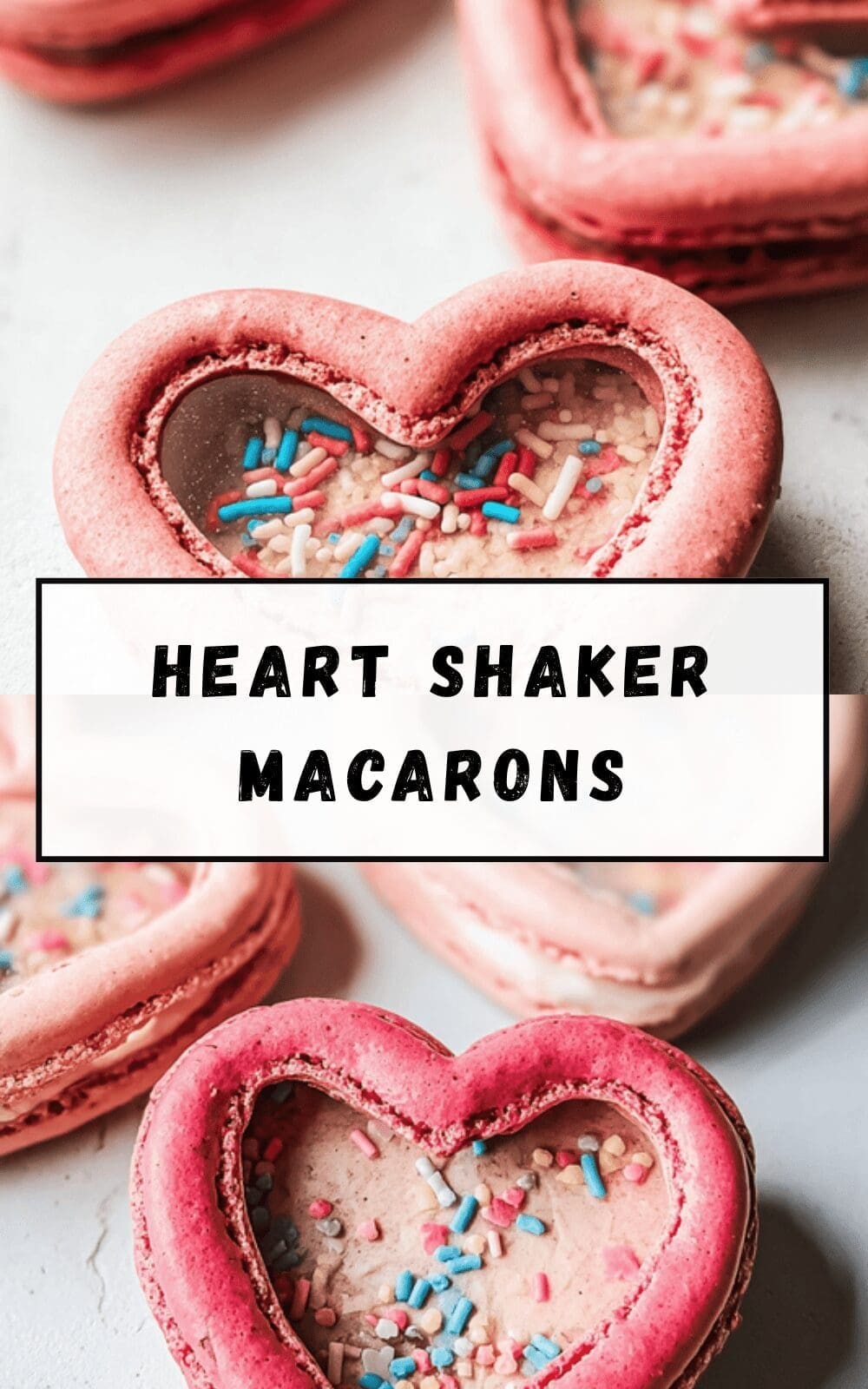 Heart Shaker Macarons