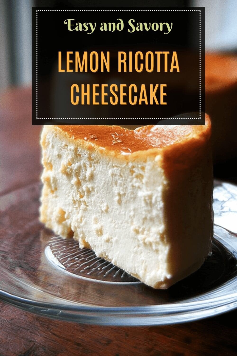 Lemon Ricotta Cheesecake