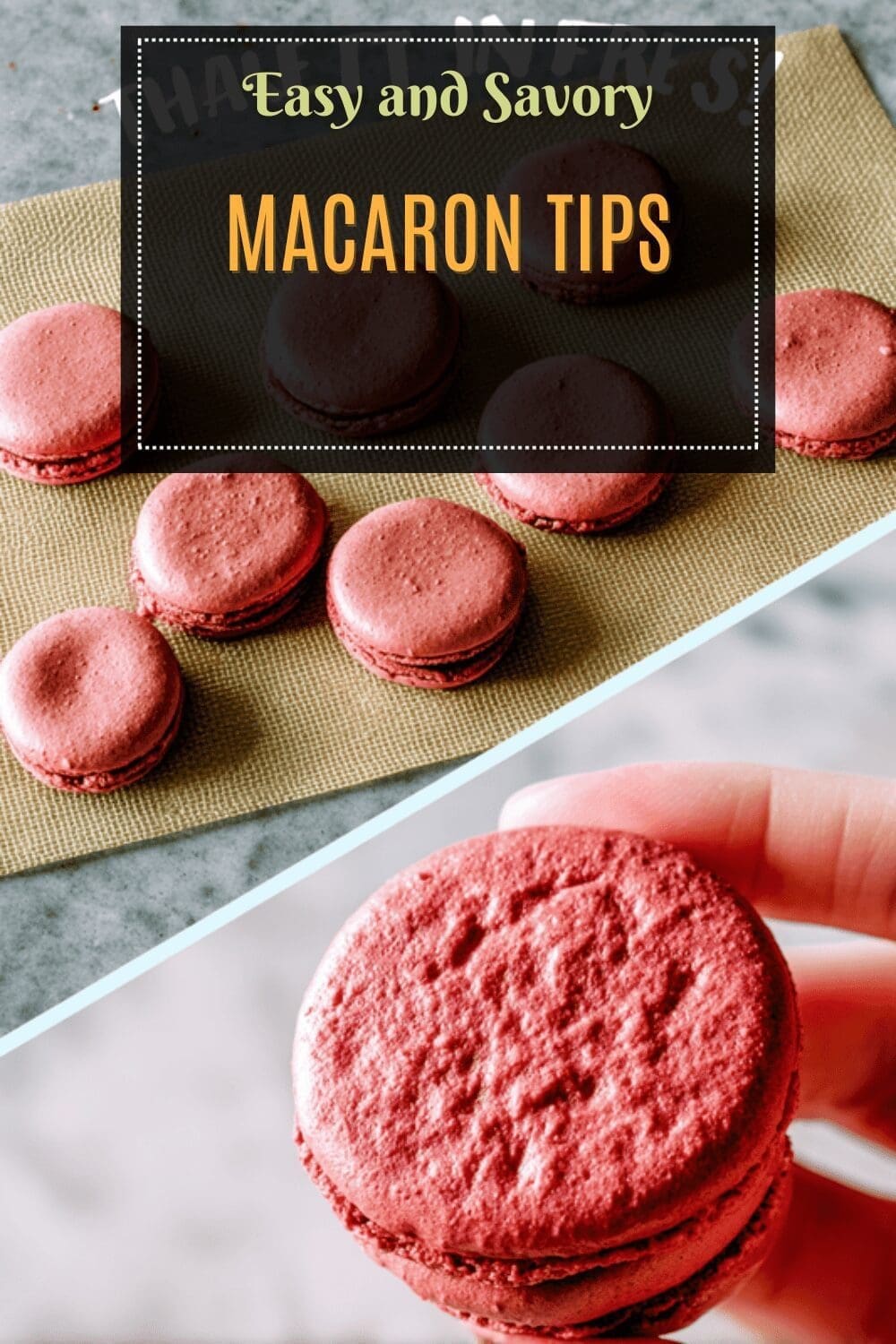 French Macarons Recipe Guide For Beginners With Easy Tips 7 Macaron Tips
