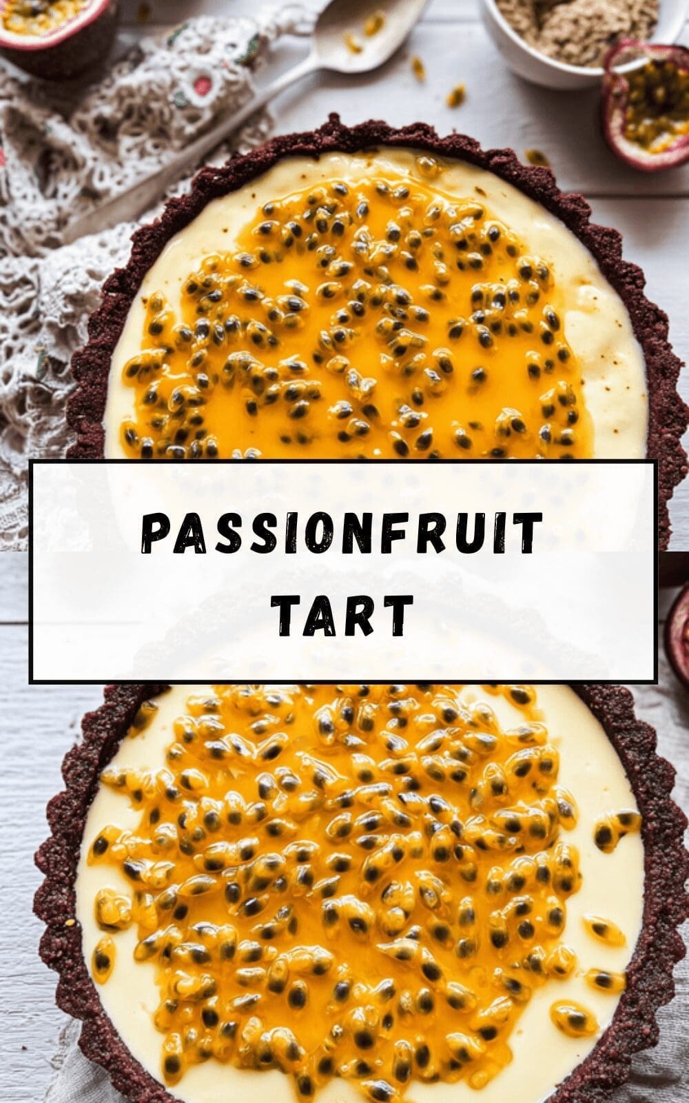 Passionfruit Tart