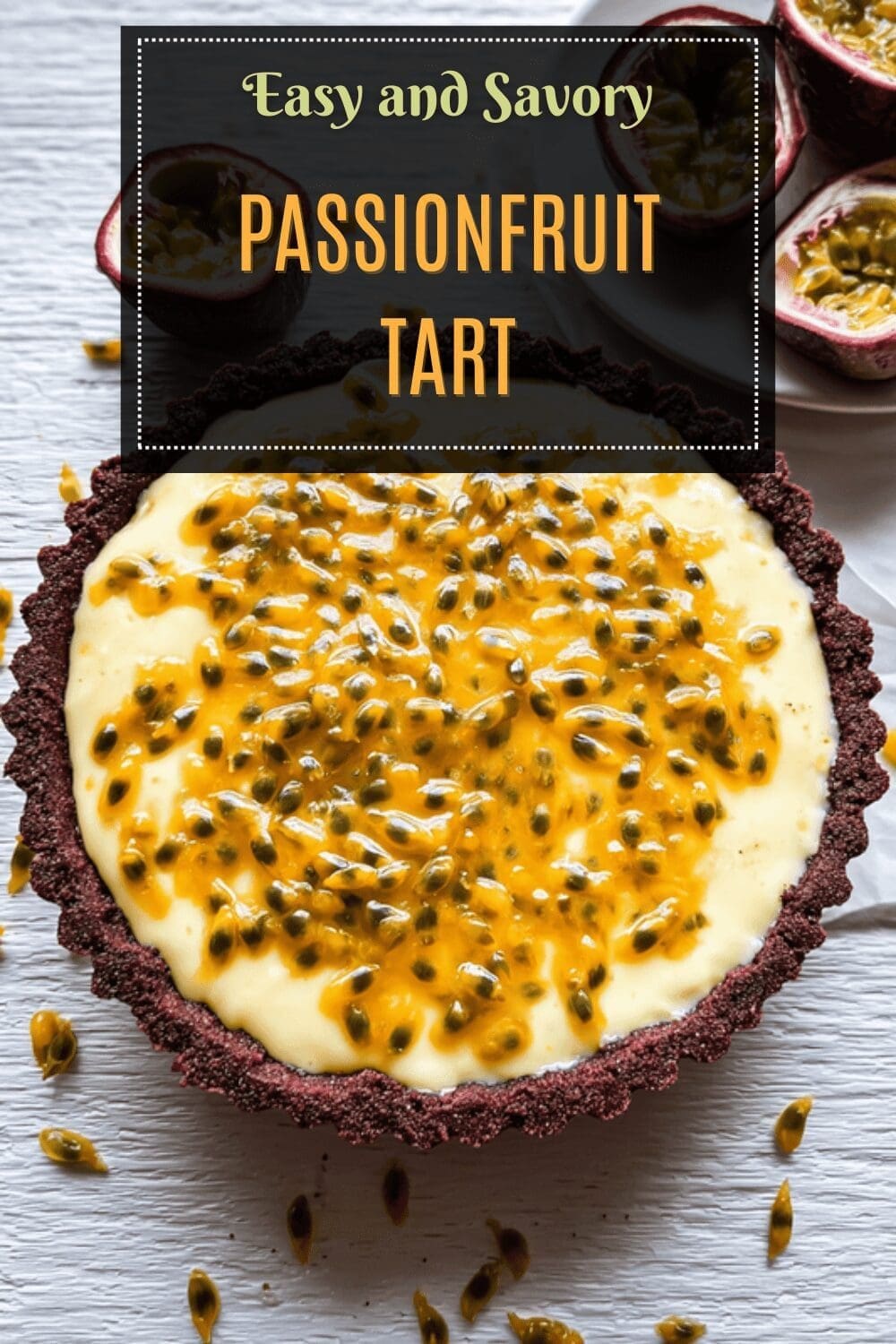 Passionfruit Tart