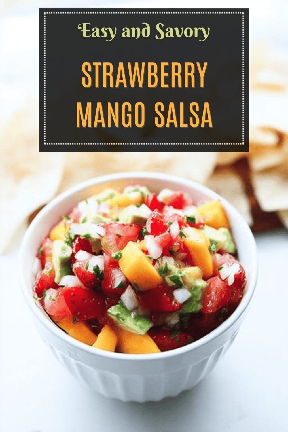Strawberry Mango Salsa