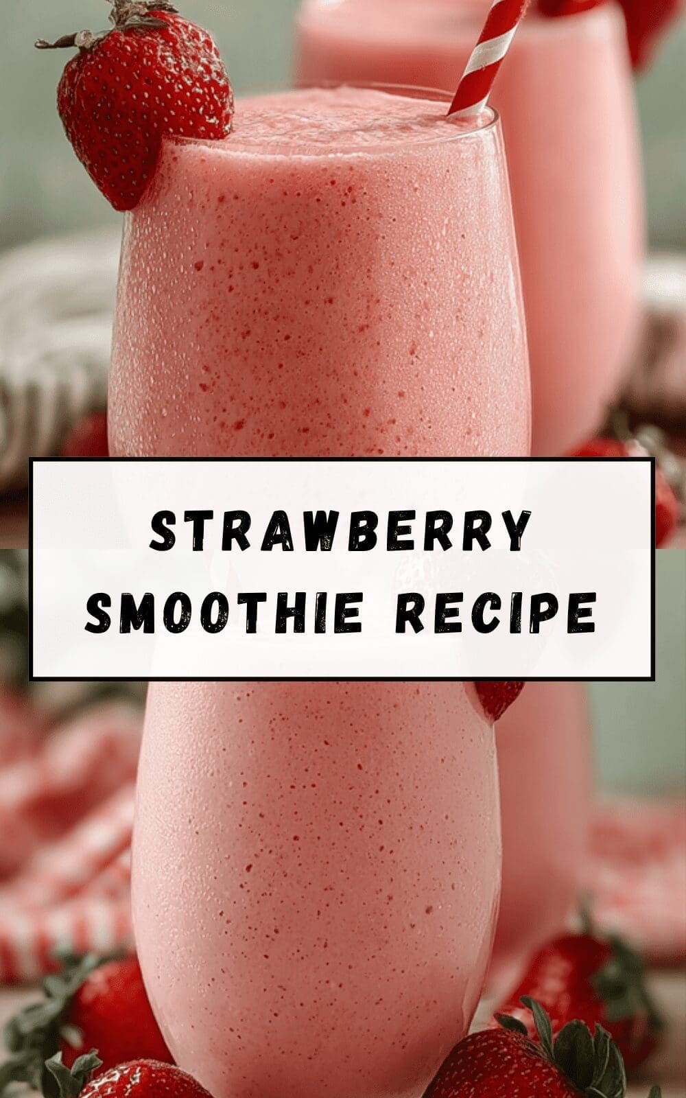 Strawberry Smoothie Recipe