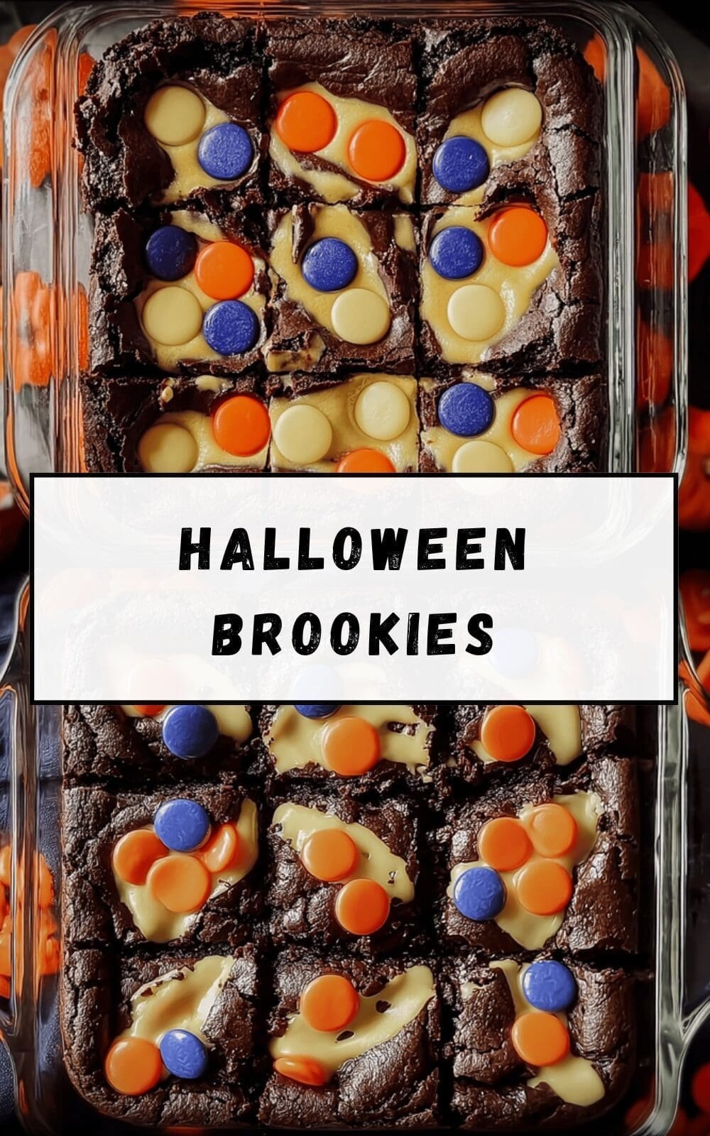 Halloween Brookies Recipe Combining Brownies And Cookies For Festive Treats 6 Halloween Brookies