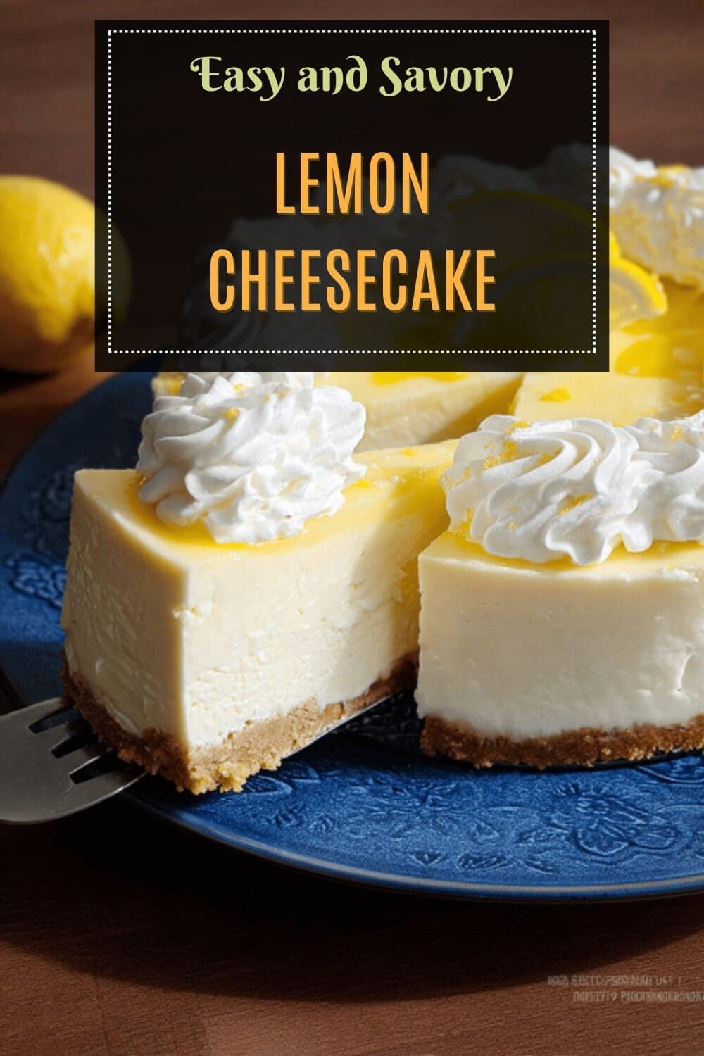 Lemon Cheesecake Recipe With Creamy Citrus Flavor And Easy Preparation 7 Lemon Cheesecake