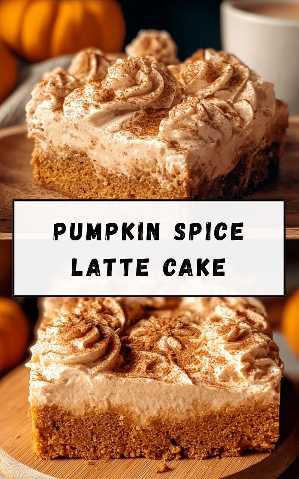 Pumpkin Spice Latte Cake Recipe With Warm Fall Flavors And Creamy Frosting 6 Pumpkin Spice Latte Cake