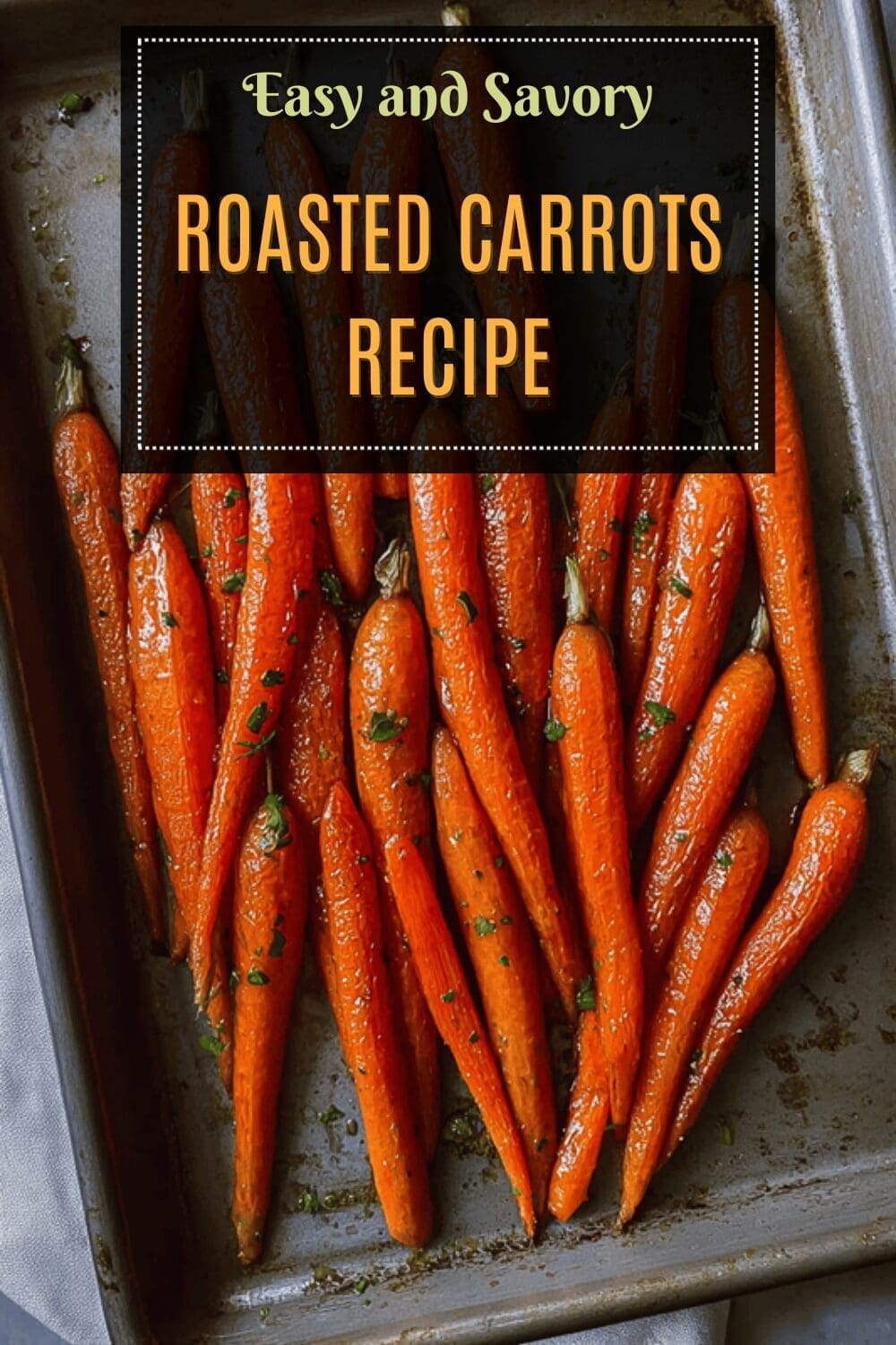 Roasted Carrots Recipe