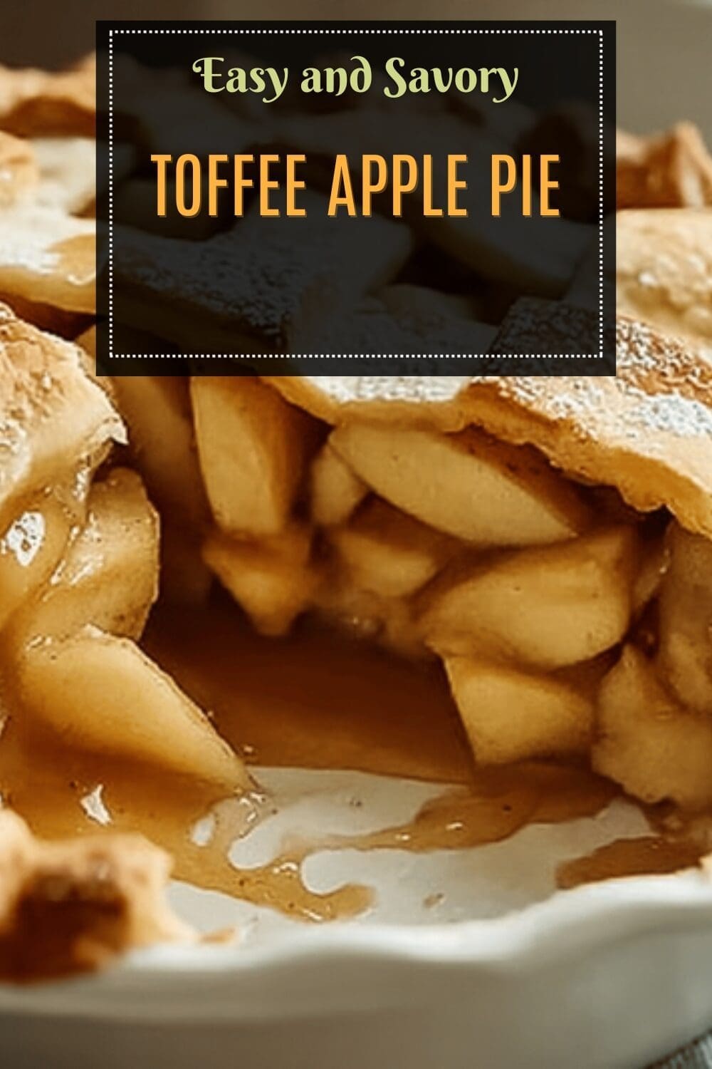 Toffee Apple Pie