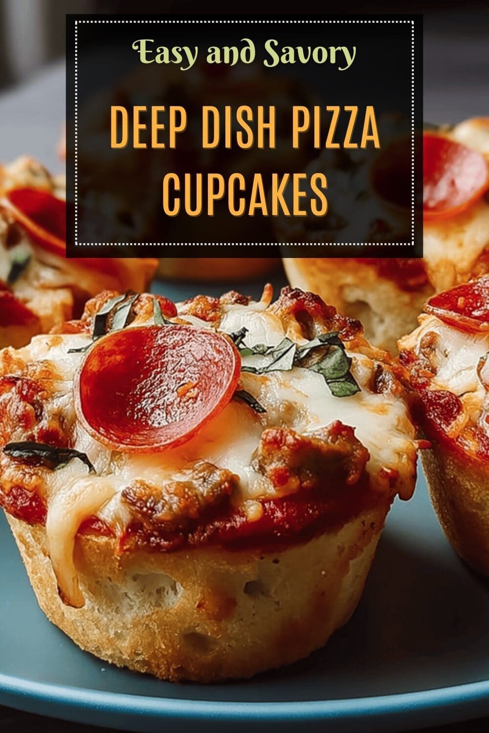 Deep Dish Pizza Cupcakes