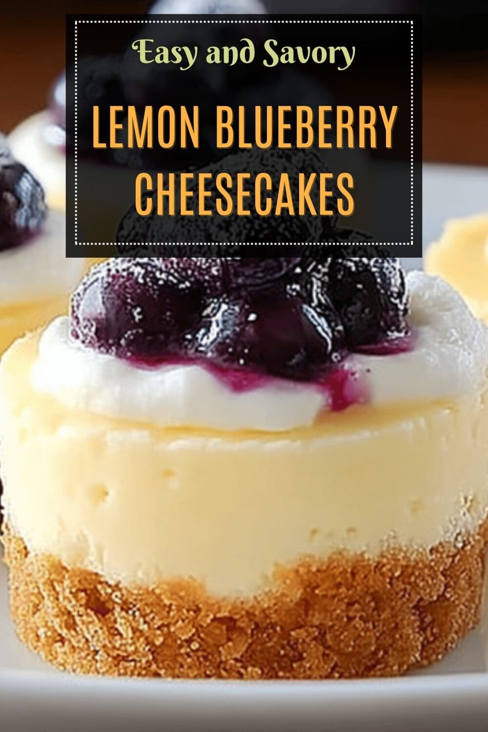 Lemon Blueberry Cheesecakes