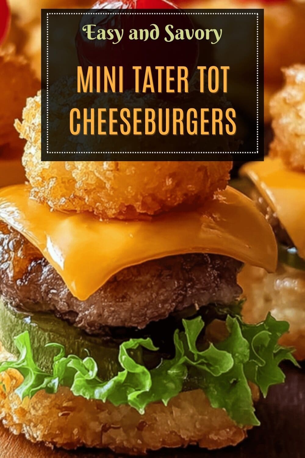 Mini Tater Tot Cheeseburgers