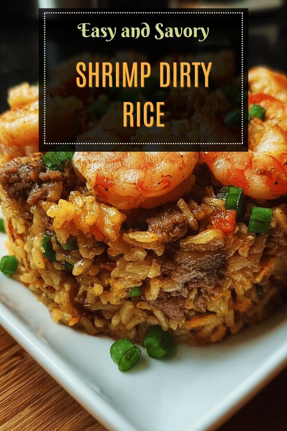 Dirty Rice With Shrimp Easy Recipe For Quick Flavorful Meals 7 Shrimp Dirty Rice