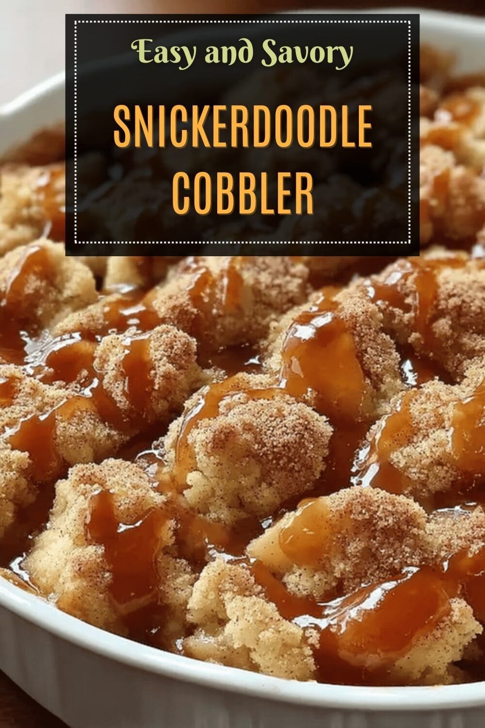 Snickerdoodle Cobbler