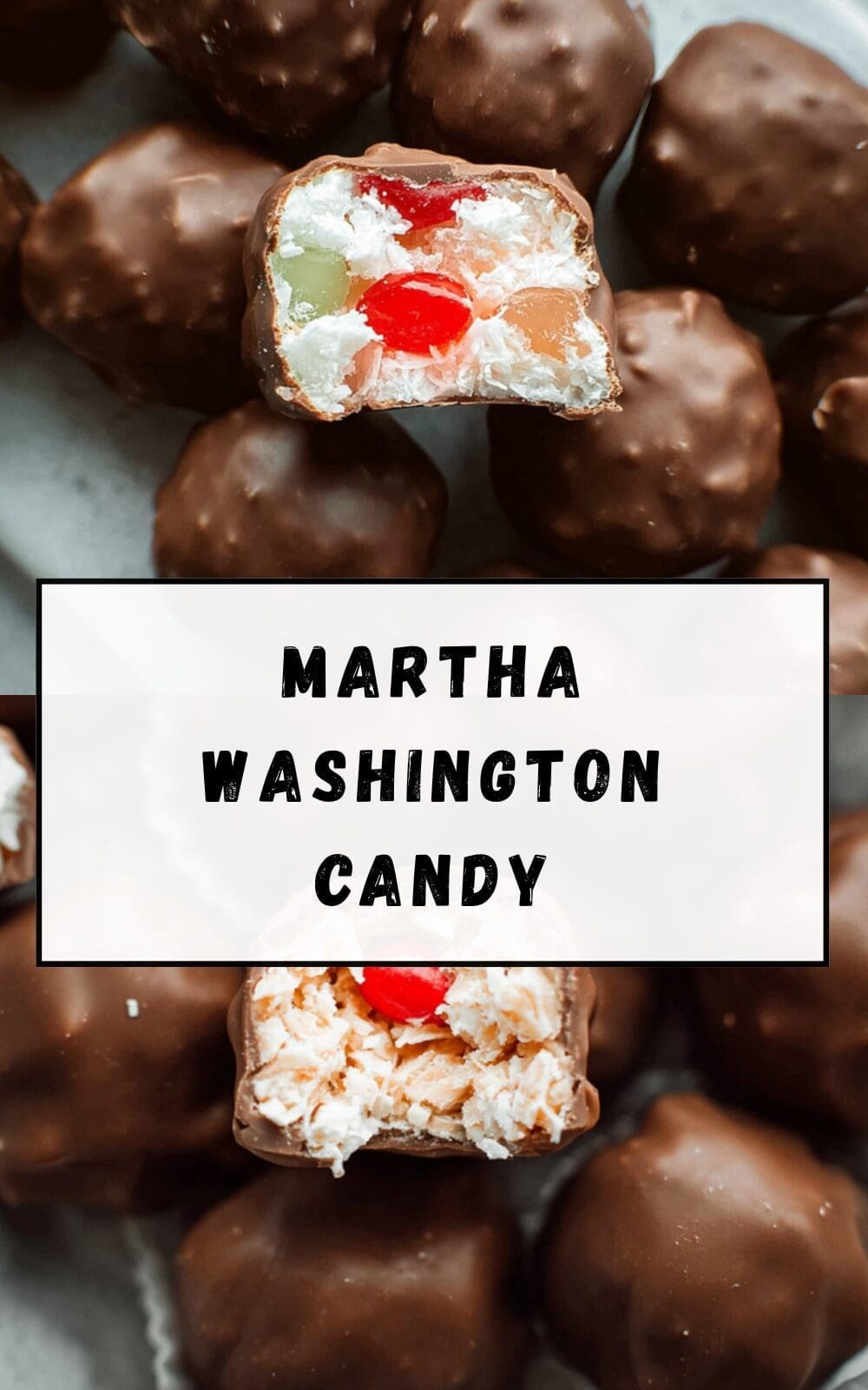 Martha Washington Candy