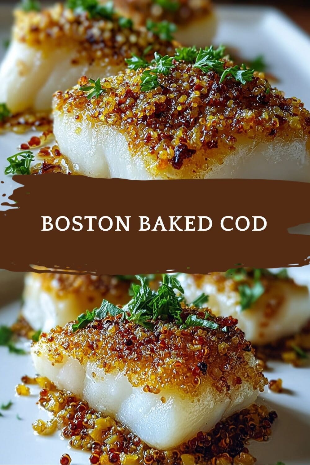 Boston Baked Cod Recipe With Classic New England Flavors 7 Boston Baked Cod