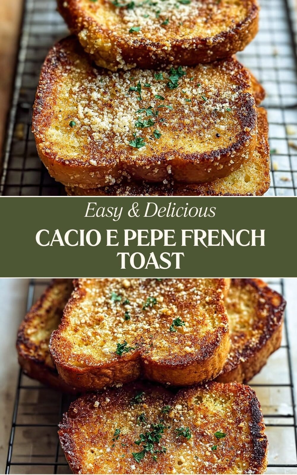 Cacio E Pepe French Toast