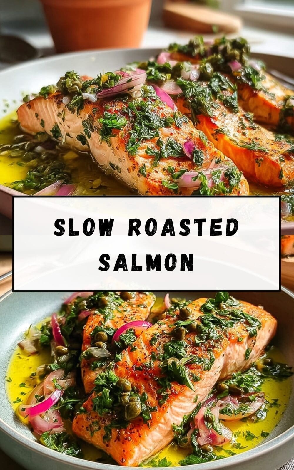Slow Roasted Salmon Recipes For Tender And Flavorful Fish Every Time 7 Slow Roasted Salmon