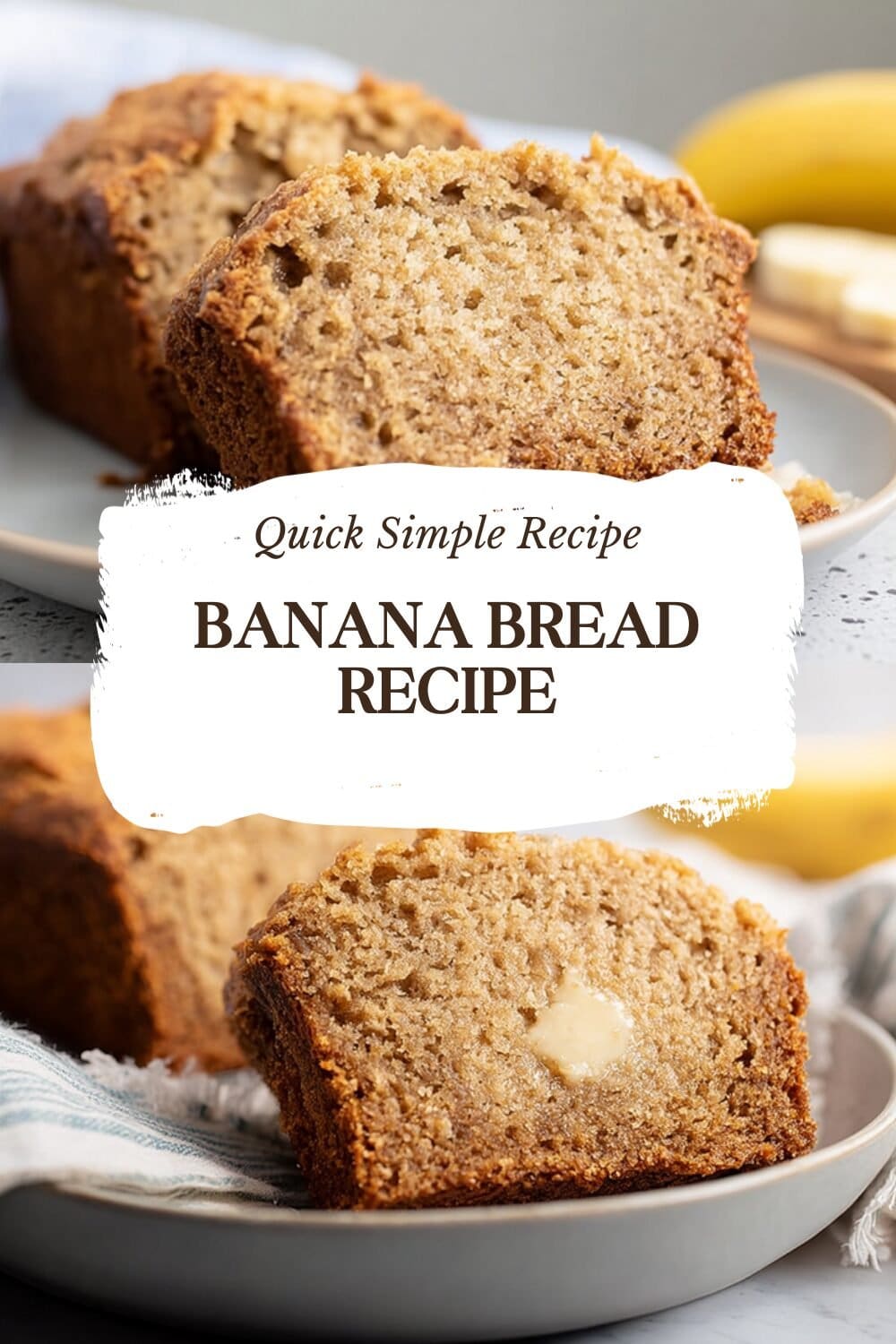 Banana Bread Recipe