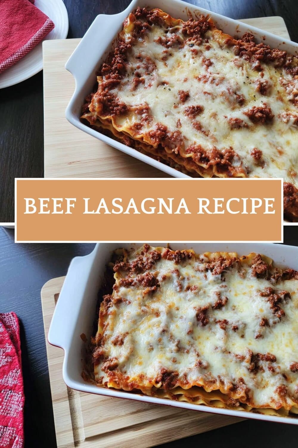Beef Lasagna Recipe