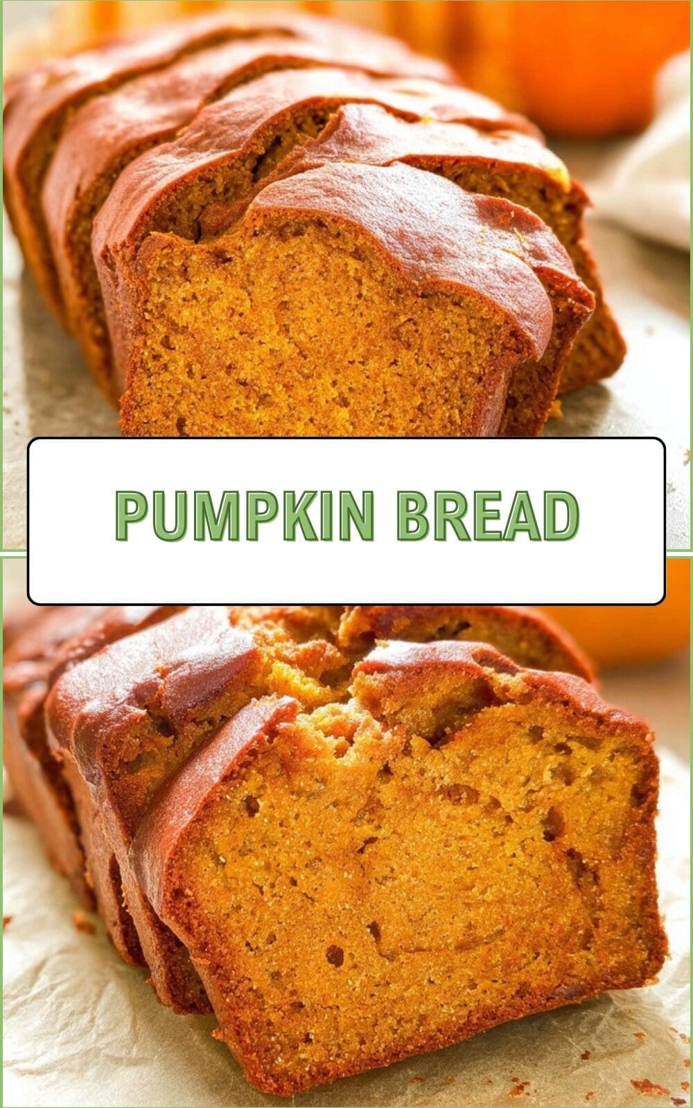 Pumpkin Bread