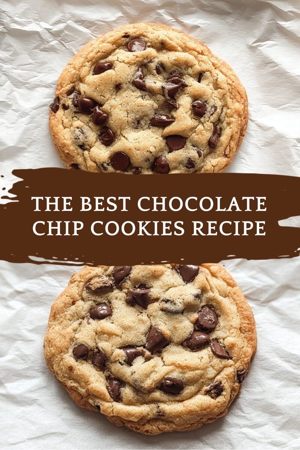 Chocolate Chip Cookie Recipe The Best Ever 7 The Best Chocolate Chip Cookies Recipe